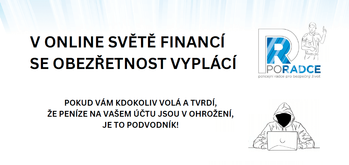 Obrázek k aktualitě PČR - Poradce, online finanční hrozby 